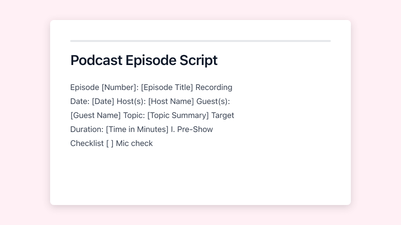 Preview of Podcast Script template